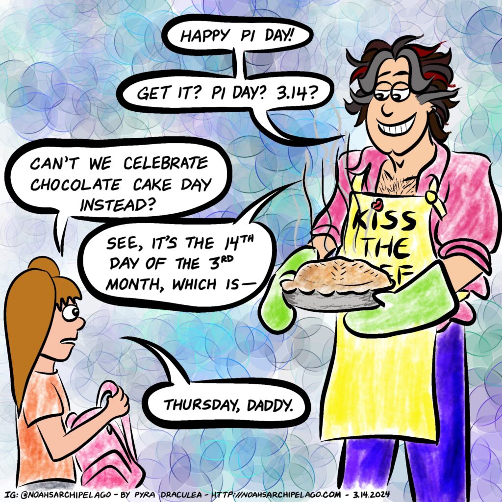 Noah celebrates Pi Day with a homemade pie but Ursula wants to celebrate Chocolate Cake Day instead