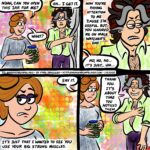 Ruth needs help with the pickle jar but it's gonna cost her.