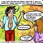 Noah questions the impartiality of Ursula’s chosen judge for his show trial… er, totally fair and transparent court proceedings.