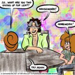 Noah and Ursula are prepared to make the really hard sacrifices for Lent.