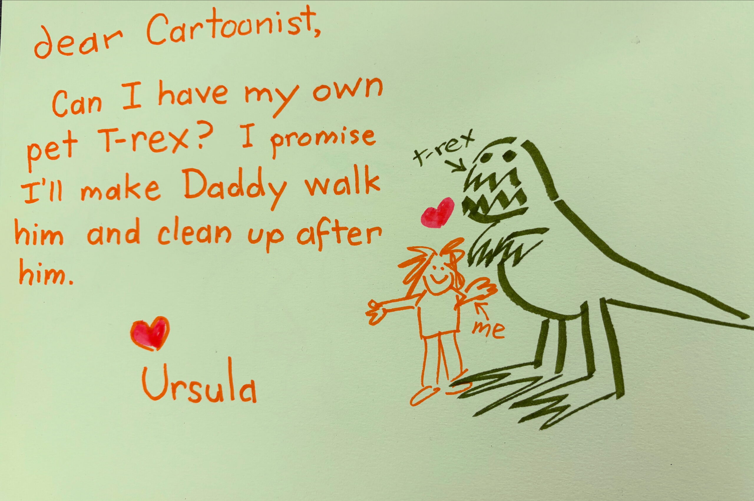 The Cartoonist got a note from Ursula today and may well consider granting her request.
